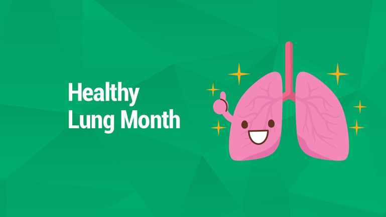 Healthy Lung Month & Respiratory Therapy